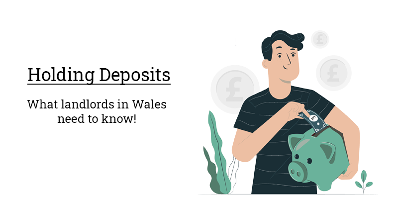 Holding deposits in Wales