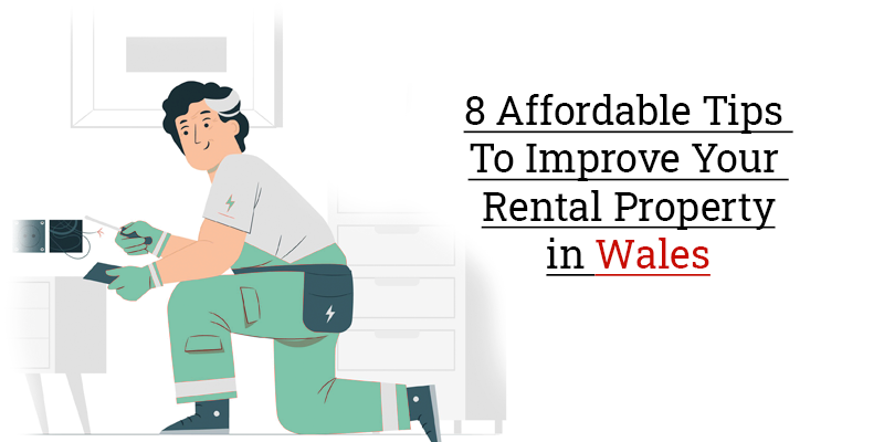 improve your rental property in wales