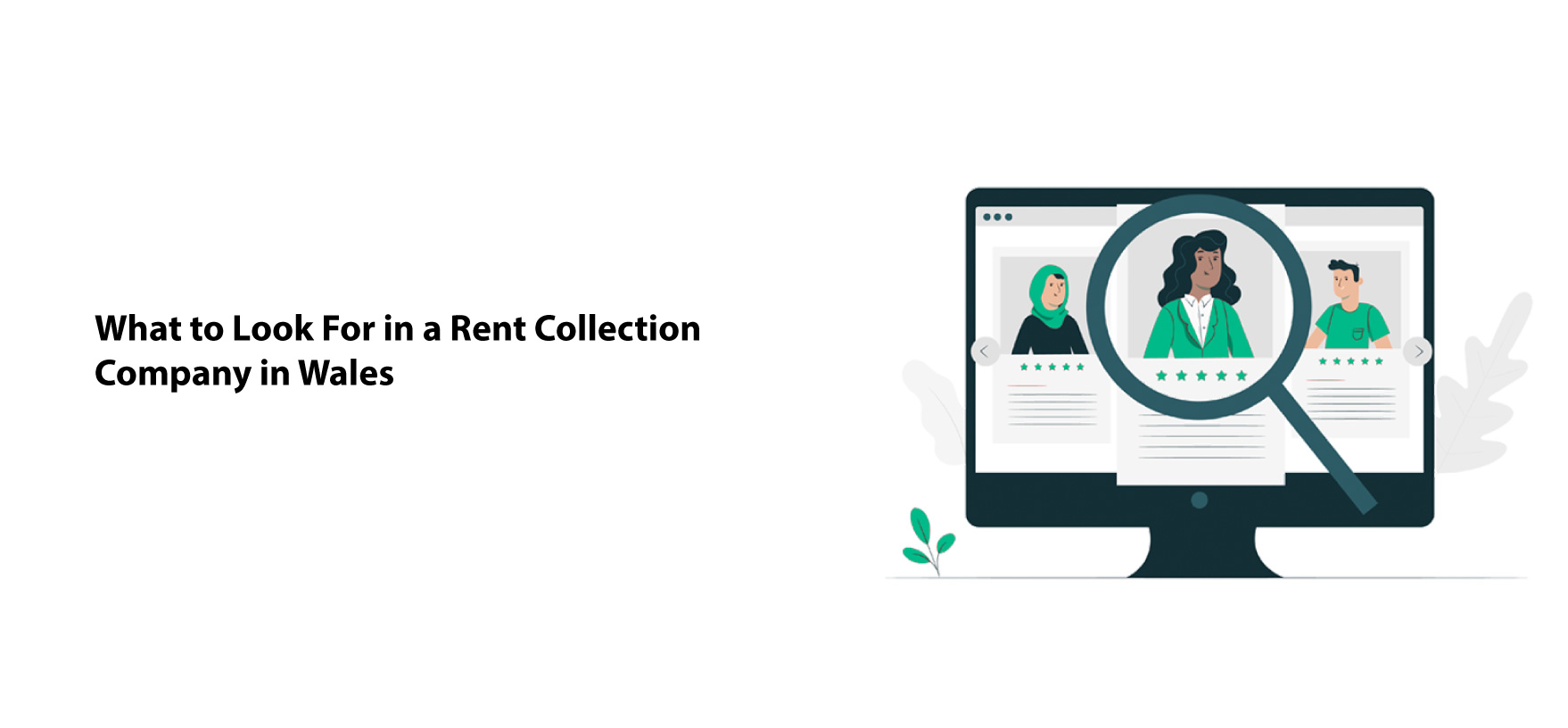 What to Look For in a Rent Collection Company in Wales