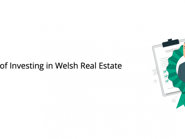 The Benefits of Investing in Welsh Real Estate